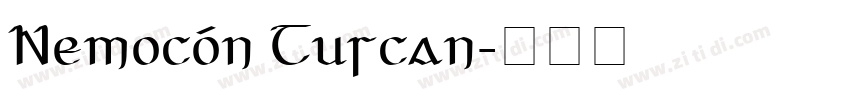 Nemocón Tuscan字体转换